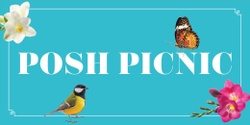 Banner image for Posh Picnic 2023
