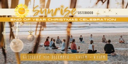 Banner image for Sunrise Sisterhood End of Year Christmas Celebration 