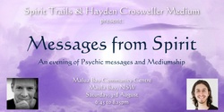 Banner image for Messages from Spirit: An evening of Psychic messages and Mediumship