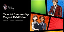 Banner image for Year 10 Community Project Exhibition