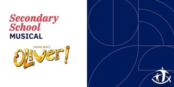 Banner image for Oliver: The Musical - Schools/Community Groups