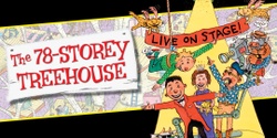 Banner image for The 78-Storey Treehouse – Live in Brisbane!