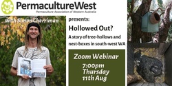Banner image for Hollowed Out? A story of tree-hollows and nest-boxes in south-west WA