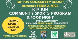 Banner image for Kin Kin Community Sports Program - Term 2, 2024