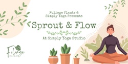 Banner image for Sprout & Flow with Simply Yoga
