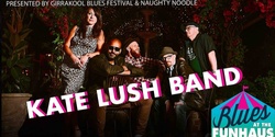 Banner image for Blues @ the Haus Welcomes Kate Lush Band
