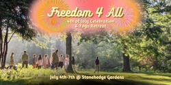 Banner image for Freedom 4 All : 4th of July Celebration & Yoga Retreat