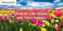 Banner image for End of Life Doula with Treza Gallogly