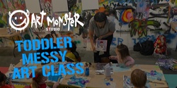 Banner image for May - Toddler Messy Art class