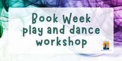 Banner image for Book Week play and dance workshop