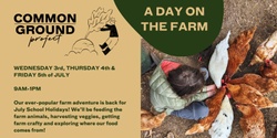 Banner image for July School Holiday Program - A Day on the Farm