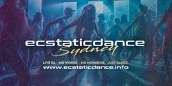 Banner image for Ecstatic Dance Sydney