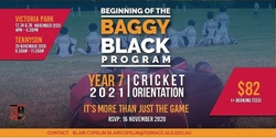 Banner image for Beginning of the Baggy Black Program | Year 7 2021 Cricket Orientation