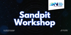 Banner image for DIN Sandpit Workshop