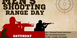 Banner image for Hebron Men's Shooting Range Day
