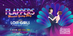 Banner image for Flappers Women's Spring Fling Starring Lost Girls