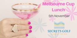 Banner image for Melbourne Cup Lunch