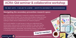 Banner image for ACRA-Qld Workshop: Research and Clinical Collaboration "Navigating the secondary prevention research space"