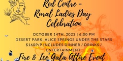 Banner image for Red Centre - Rural Ladies Day Celebration