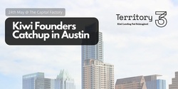 Banner image for Austin: Kiwi Founders Drinks & Catchup