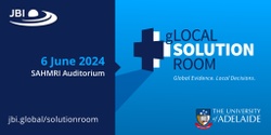Banner image for JBI gLOCAL Solution Room: Adelaide 