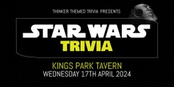 Banner image for Star Wars Trivia - Kings Park Tavern