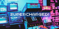 Banner image for Supercharged! Reloaded