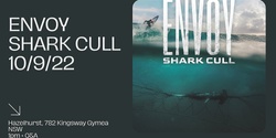Banner image for ENVOY: Shark Cull FREE Sutherland Shire Screening