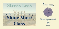 Banner image for Stress Less, Shine More