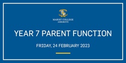 Banner image for 2023 Year 7 Parent Function 