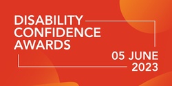 Banner image for Disability Confidence Awards Night 
