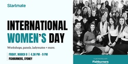 Banner image for Startmate x Fishburners: International Women’s Day
