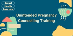 Banner image for Unintended Pregnancy Counselling Training June 2024 - Online