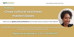 Banner image for Cross-cultural savviness comms masterclass