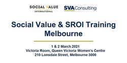 Banner image for Social Value & SROI Training Melbourne 1 & 2 March 2021