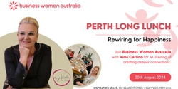 Banner image for Perth, Long Lunch: Rewiring for Happiness