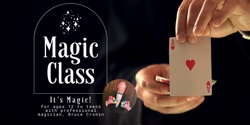 Banner image for It's Magic! - Summer 2024