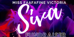 Banner image for MISS FA'AFAFINE VICTORIA SIVA FUNDRAISER
