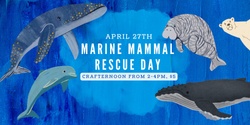 Banner image for Marine Mammal Rescue Day Crafts!