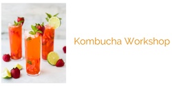 Banner image for Kombucha Workshop