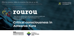 Banner image for LinC Rourou 2022: Critical consciousness in Aotearoa Kura