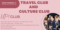 Banner image for UP! Club - Culture Club and Travel Club: Chicago the Musical - Sydney CBD