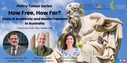 Banner image for Policy Taboos: How Free, How Far? Academic and Media Freedom