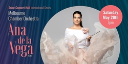 Banner image for Ana de la Vega & Melbourne Chamber Orchestra