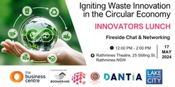 Banner image for Innovators Lunch: Igniting Waste Innovation in the Circular Economy