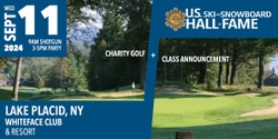 Banner image for Lake Placid Charity Golf Outing & Announcement Party