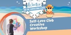 Banner image for Self-Love Club Creative Workshop