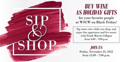 Banner image for Sip & Shop at WSCW on Black Friday