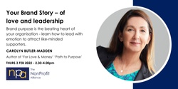 Banner image for NPA Keynote & Roundtable series 2022: Your Brand Story – of love and leadership. 
