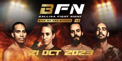 Banner image for BFN 2 | Ballina Fight Night | Rise Of The Rivers 